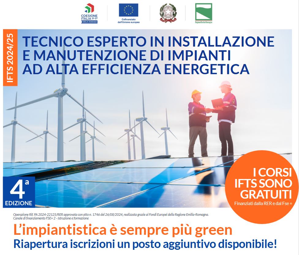 Riapertura delle selezioni IFTS Correggio - Tecnico esperto in installazione e manutenzione di impianti ad alta efficienza energetica operazione rif. pa 2024-22125/rer